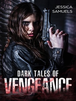 cover image of Dark Tales of Vengeance